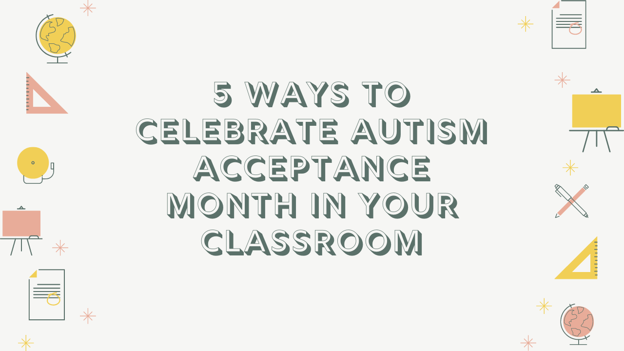 Autism Acceptance Month