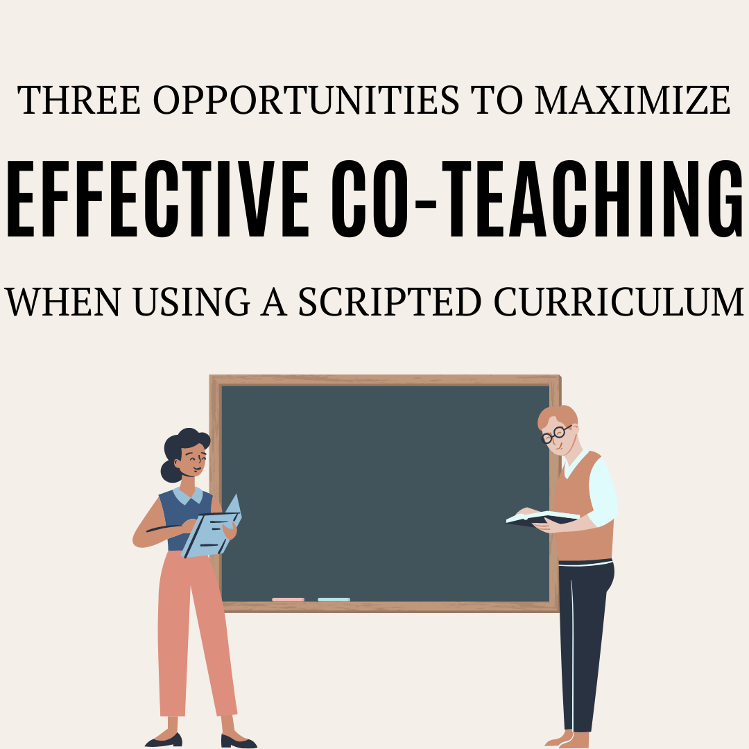 Maximize Effective Co-Teaching when Using a Scripted Curriculum